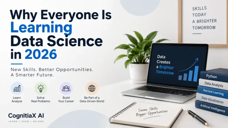 Why Everyone Is Learning Data Science in 2026 - Best Data Science Course and AI Career Opportunities